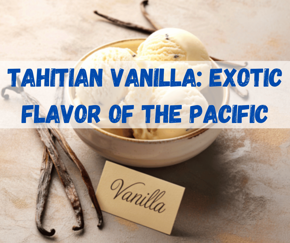 Tahitian Vanilla