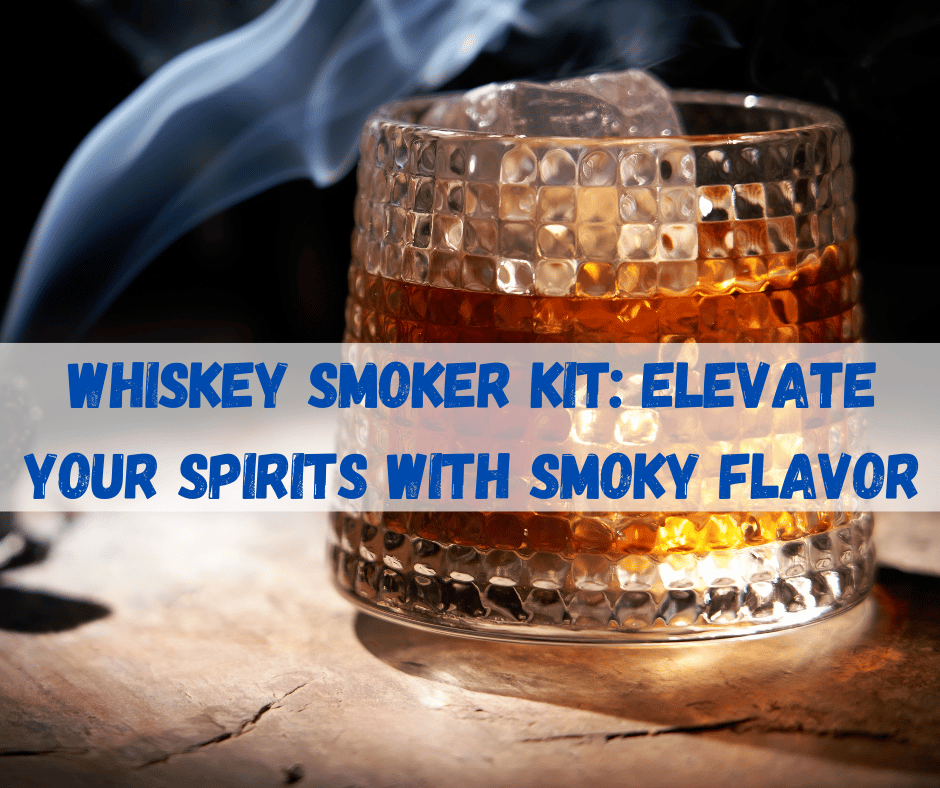 Whiskey Smoker Kit