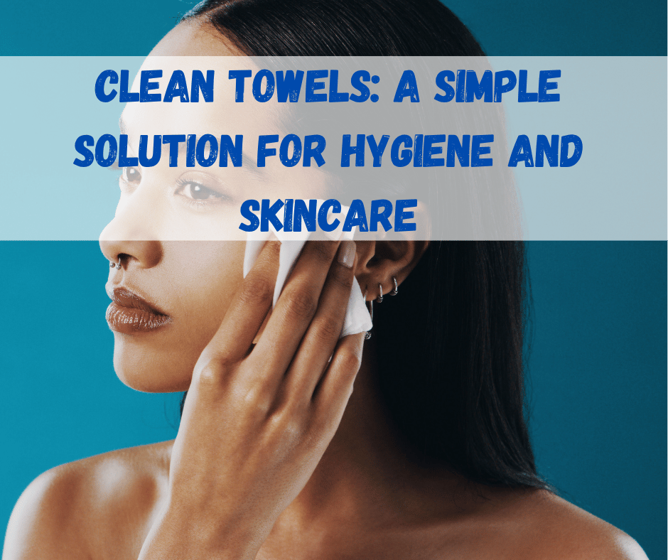 Clean Towels​