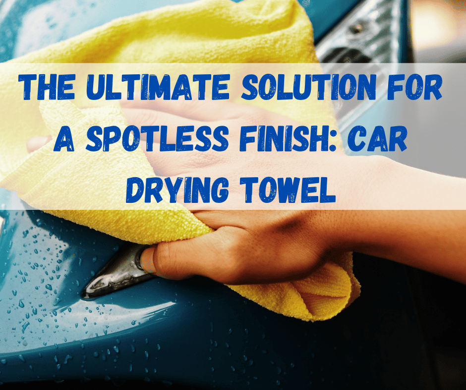 Car Drying Towel