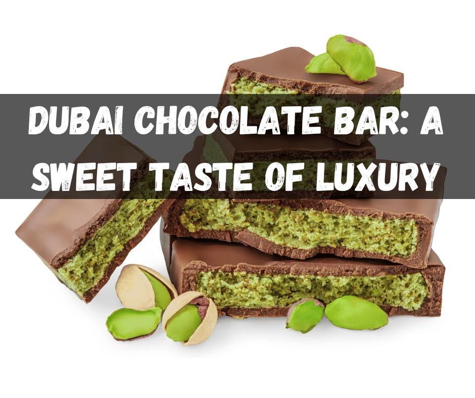 Dubai Chocolate Bar