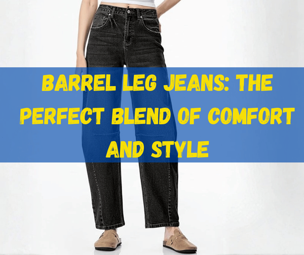 Barrel Leg Jeans