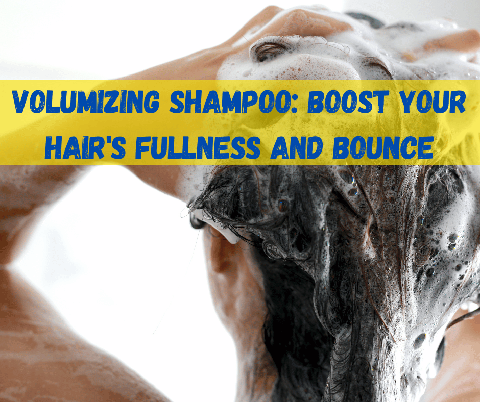 Volumizing Shampoo