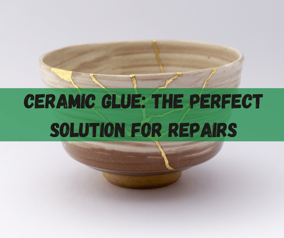 Ceramic Glue